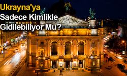 Ukrayna'ya Sadece Kimlikle Gidilebiliyor Mu?