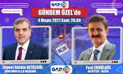 Zeynel Abidin Beyazgül GAP Tv'ye Konuk Oluyor