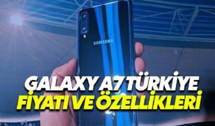Samsung Galaxy A7  30 Ekim'de Türkiye'de! Fiyatı ve Özellikleri
